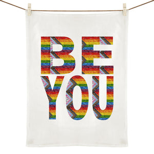 "Be YOU" statement tea towel 100% Linen (print on demand)