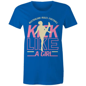 "Kick Like a Girl" (AFT) on AS Colour - Women's Maple Tee