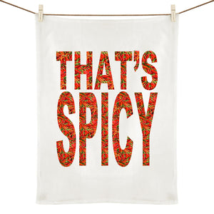 "That's Spicy" statement tea towel - 100% Linen