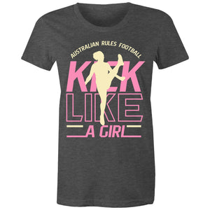 "Kick Like a Girl" (AFT) on AS Colour - Women's Maple Tee