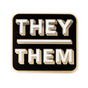 "They/ Them" pronoun block enamel pin by These Are Things (USA)