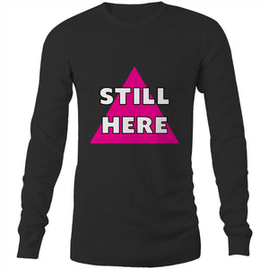 "Still Here" chant - Mens Long Sleeve T-Shirt (AS Colour)