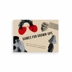 "Games For Grown-Ups" by The School of Life (UK)